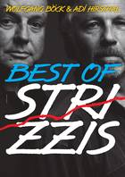 Adi Hirschal & Wolfgang Böck - "Best of Strizzis" © Donhauser/Kumpfhuber Adi Hirschal & Wolfgang Böck - "Best of Strizzis" © Donhauser/Kumpfhuber